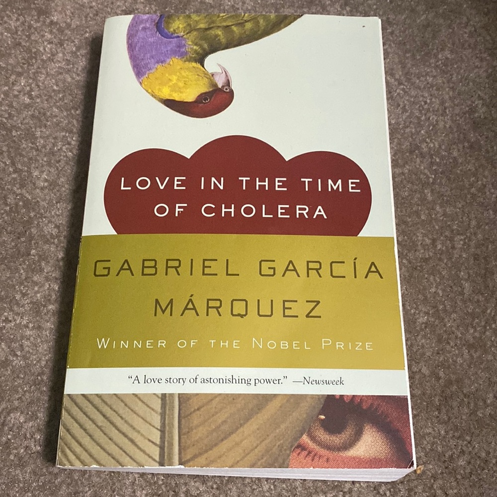 Love In the time of cholera by Gabriel Garcia Marquez